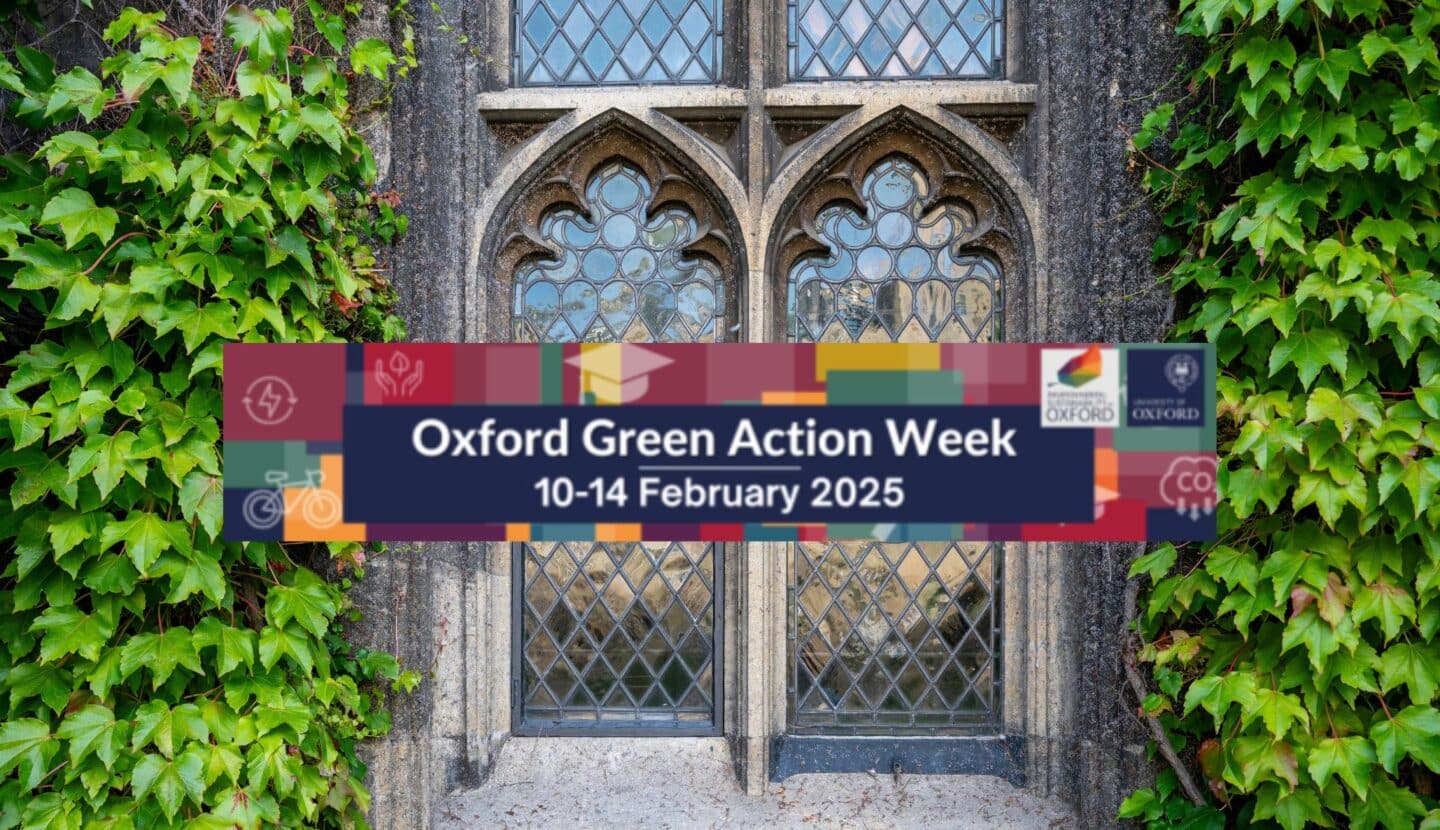 Green Action Week banner in front of window in Front Quad of Lincoln College. Banner has text that says: Oxford Green Action Week, 10-14 February 2025