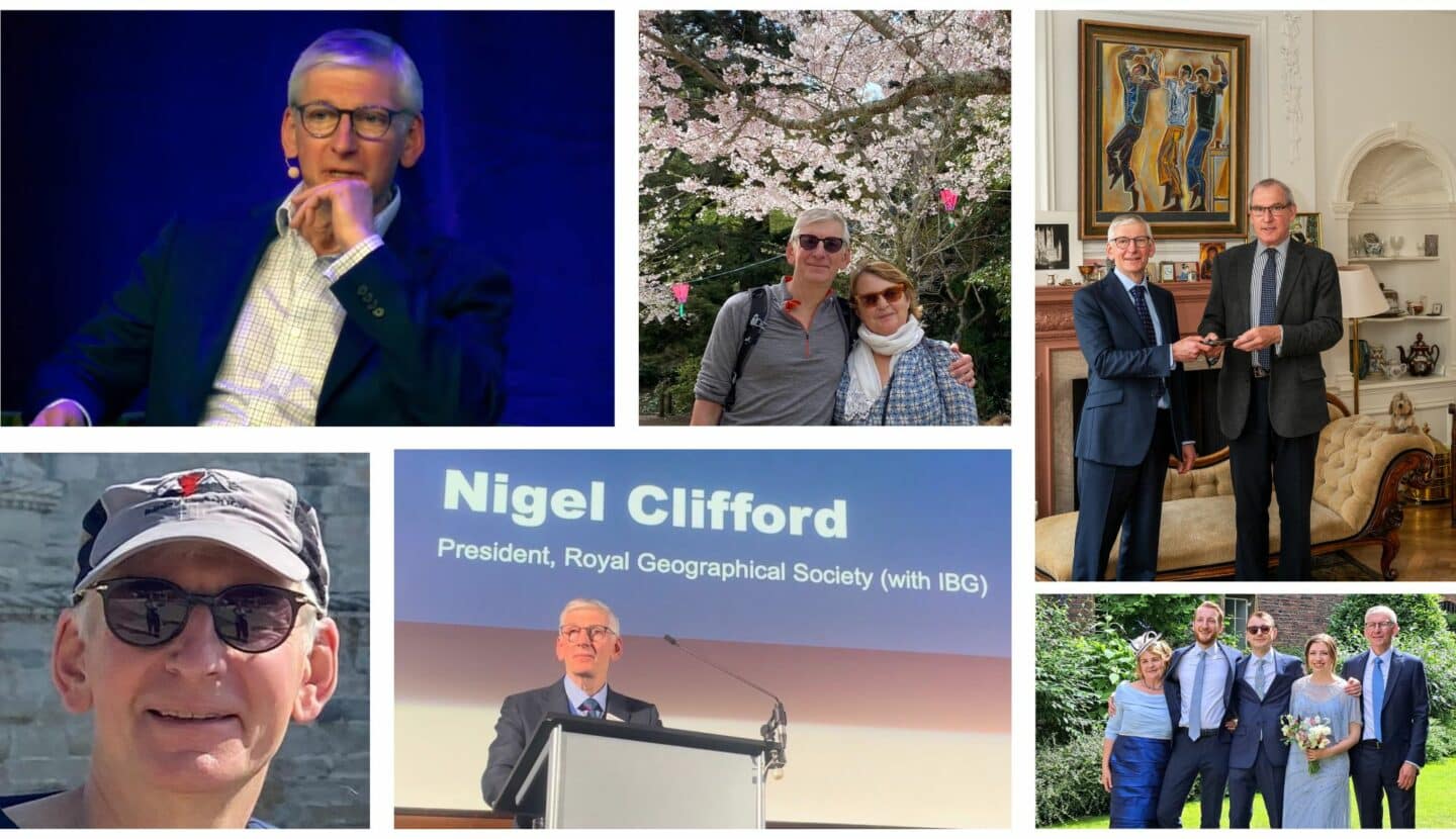 Collage of photos of Nigel Clifford from clockwise: Nigel in a blue suit jacket with a microphone; Nigel with his wife; Nigel standing with Henry Woudhuysen handing over a gavel; Nigel in a baseball style hat; Nigel delivering a speech for the Royal Geographical Society; Nigel standing with 4 family members in an outdoor setting.