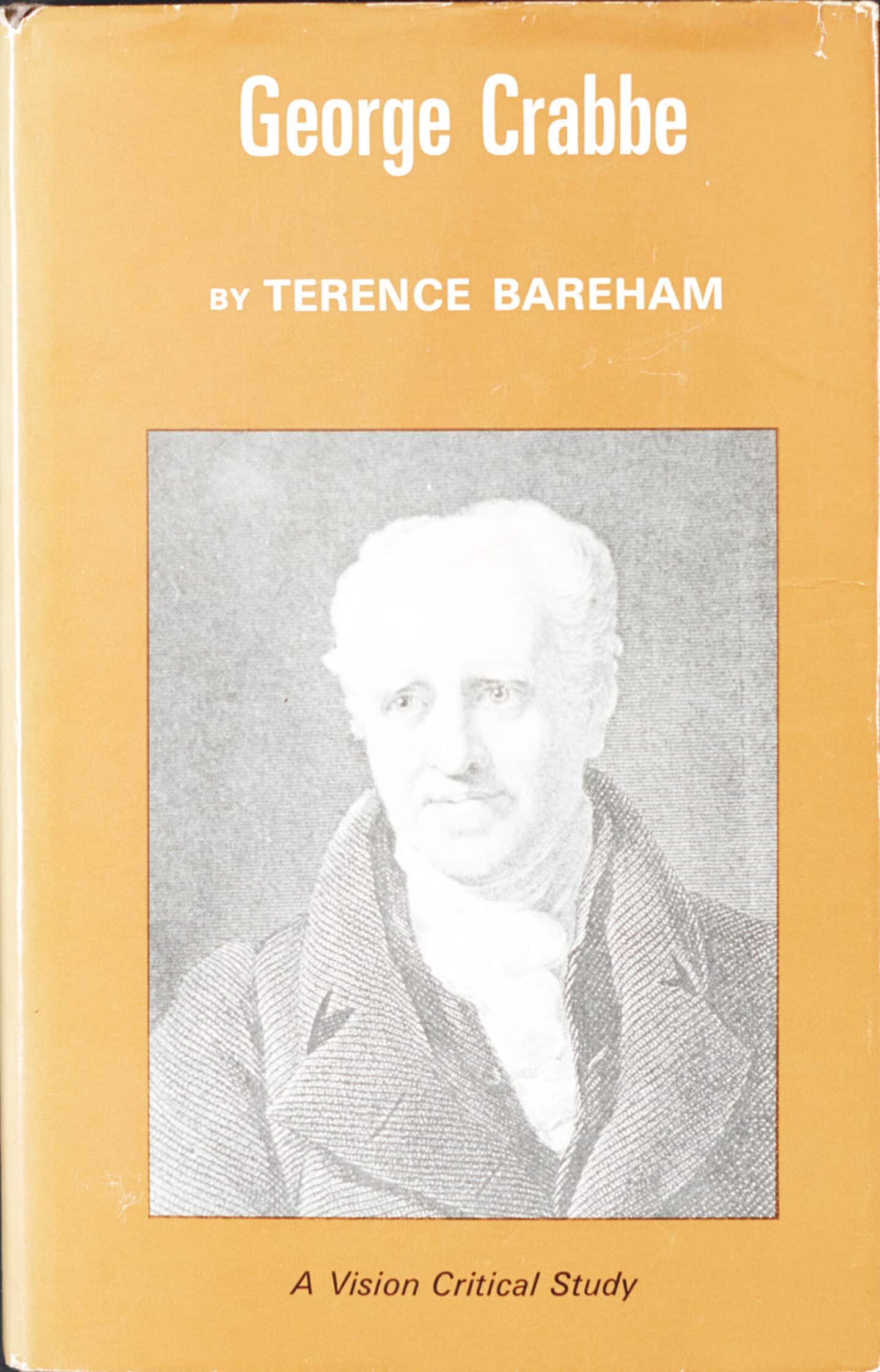 Front cover of the book "George Crabbe: A Vision Critical Study" by Terence Bareham